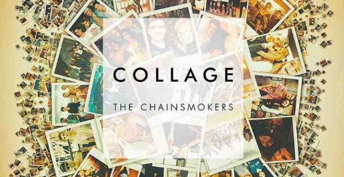The Chainsmokers - Collage
