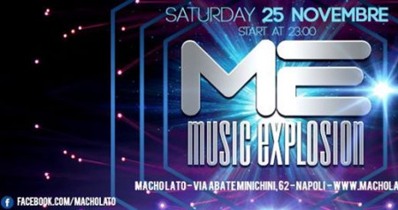 ME music explosion , Sabato 25 Novembre , Macho Lato