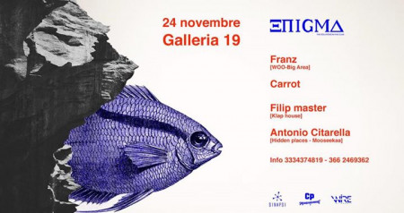 ENIGMA #2 W/ Franz, Filip Master, Antonio Citarella, Carrot.