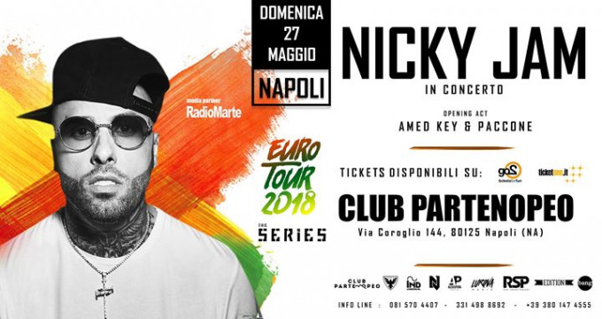 NICKY JAM in Concerto - Euro Tour 2018 - Napoli